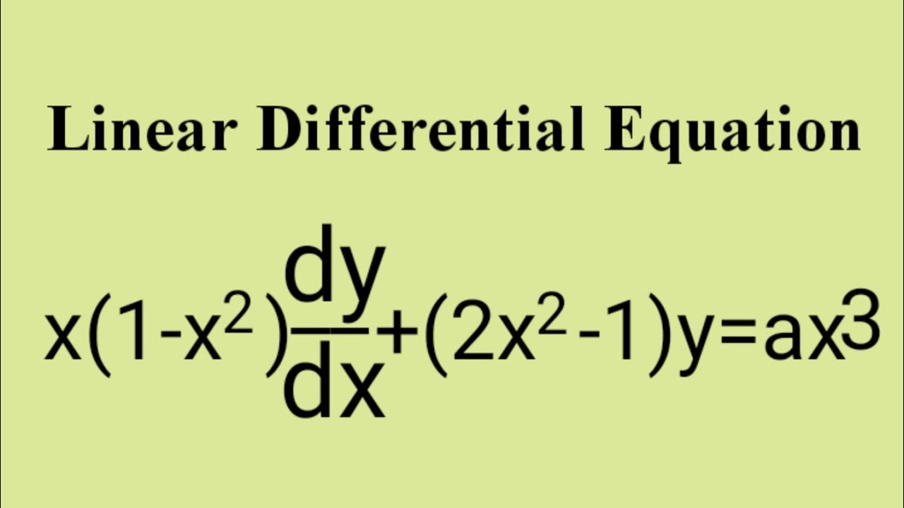x(1-x^2)dy/dx+(2x^2-1)y=ax^3 #LinearEquation L662