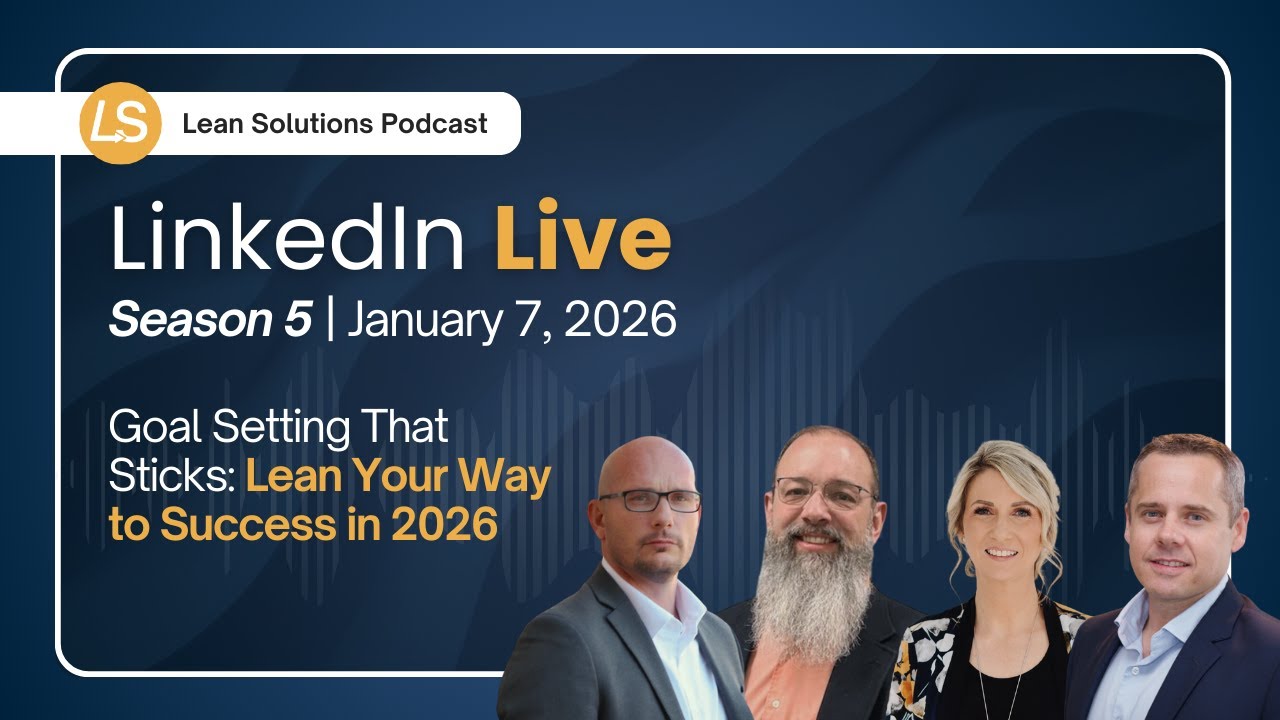 Goal Setting That Sticks: Lean Your Way to Success in 2026