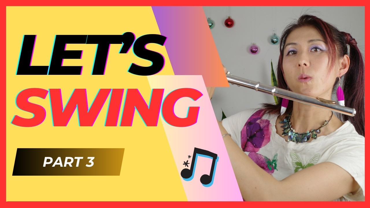 【How to Play Swing! Part 3 of 3】Fun Beginners' Guide to Playing Swing
