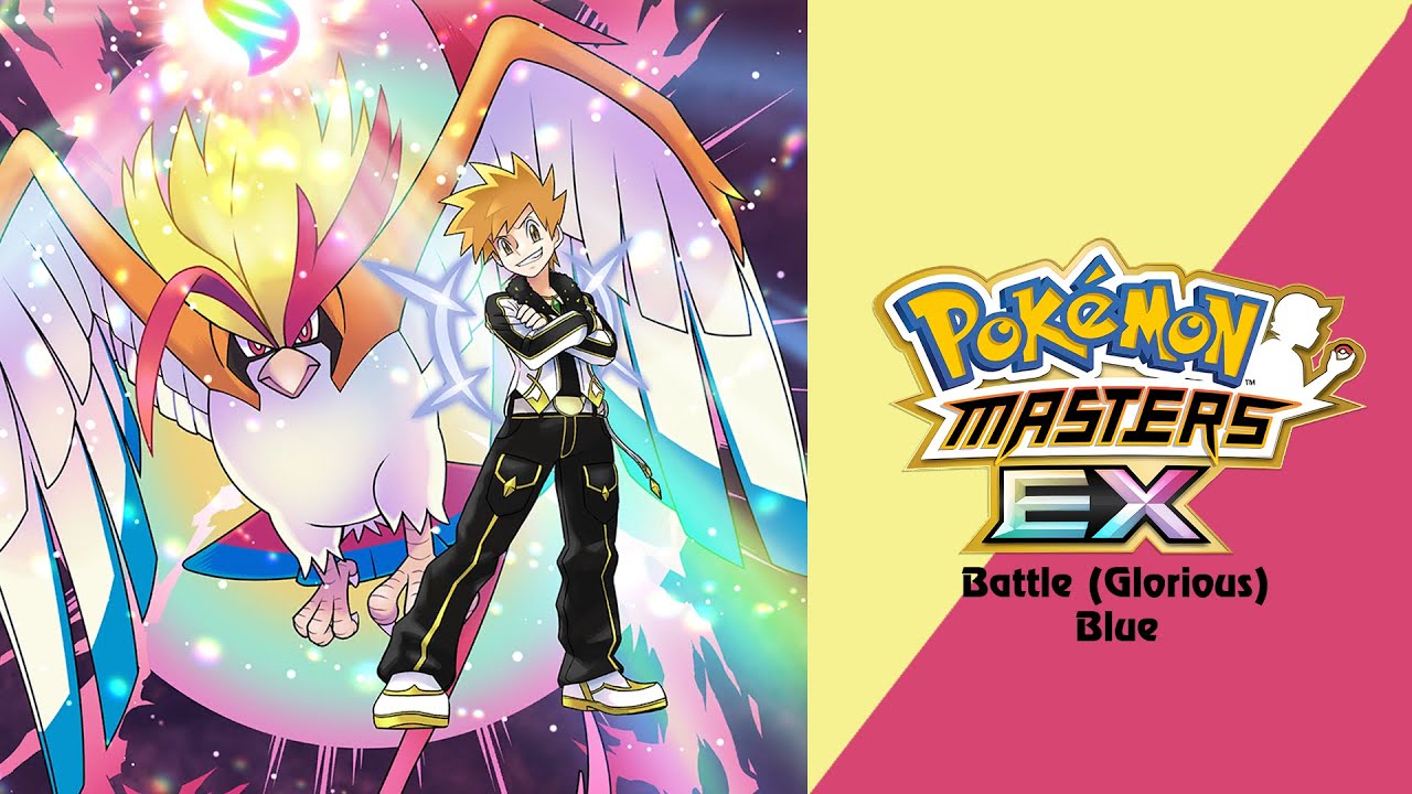 🎼 Battle Vs. (Glorious) Blue (Pokémon Masters EX) HQ 🎼