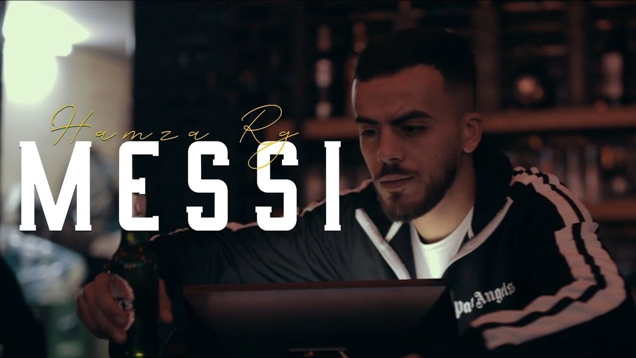 HAMZA RG - MESSI  (Official Music Video)