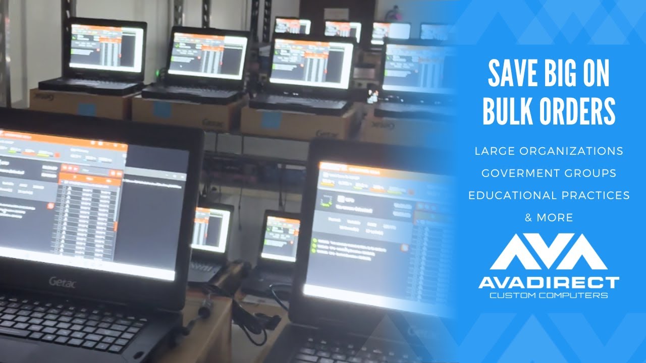 Need Bulk Workstations, Laptops, or Servers? | Build it custom with AVADirect!