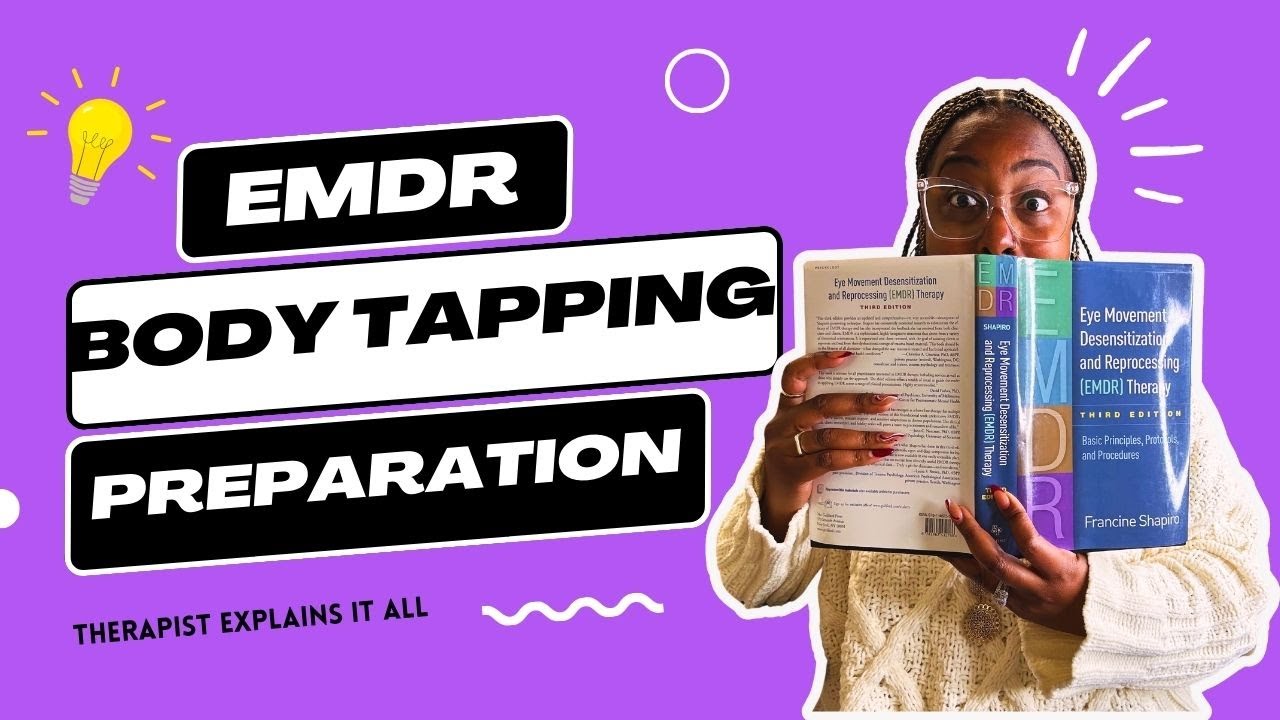 EMDR Phase 2 | Preparation & Resourcing | Phase 2 of EMDR Therapy