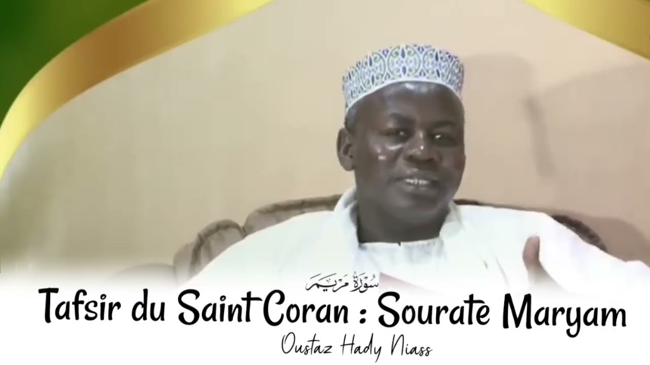 Tafsir al khouran | Avec Oustaz Hady Niass