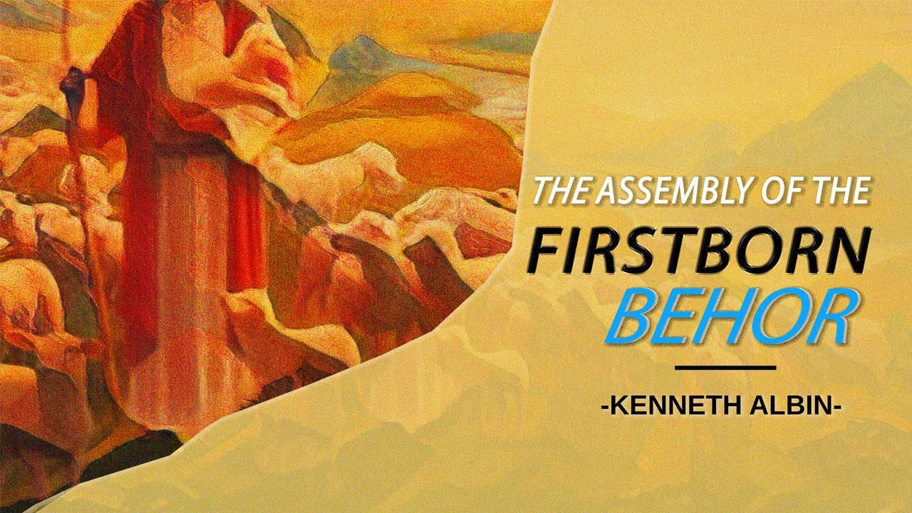 The Assembly of the Firstborn-Beher 