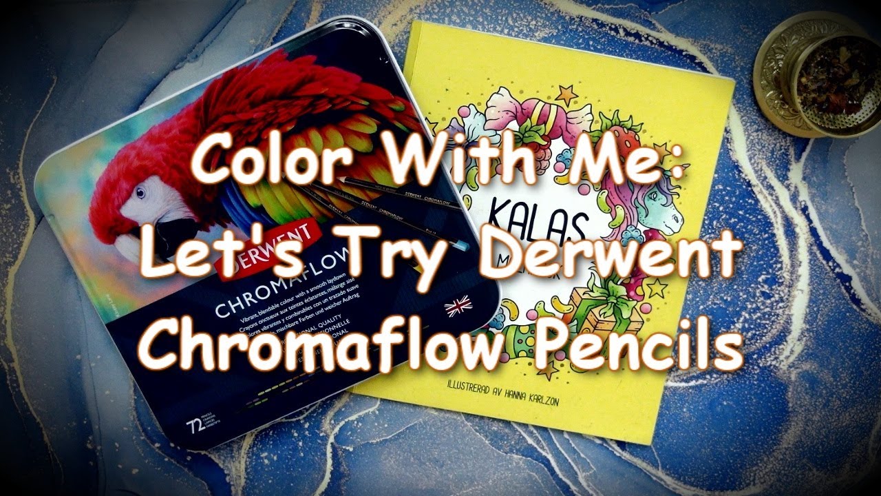 Color With Me: Let's Try Derwent Chromaflow Pencils