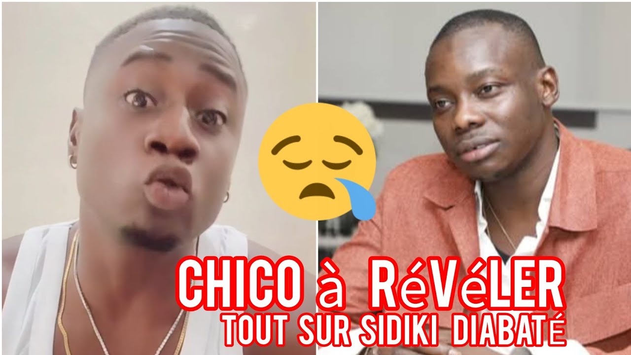 CHICO NOUS RÉVÉLÉ QUE TOUT LES VOITURE DE SIDIKI DIABATÉ C'EST VOITURE VO*LÉ AVEC PREUVE À L'APPUI 
