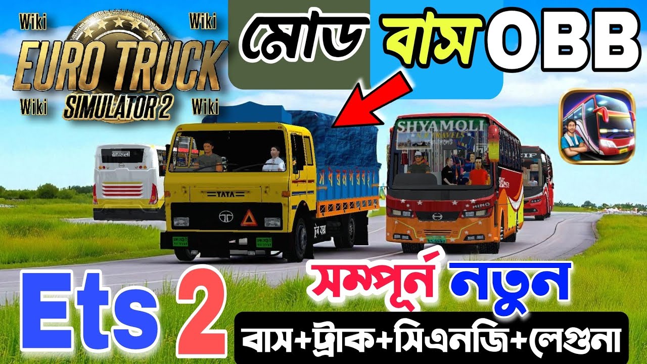 ETS2 Realistic Mod Traffic OBB | BD Bus & Tata Truck | Bus Simulator Indonesia 2025! 