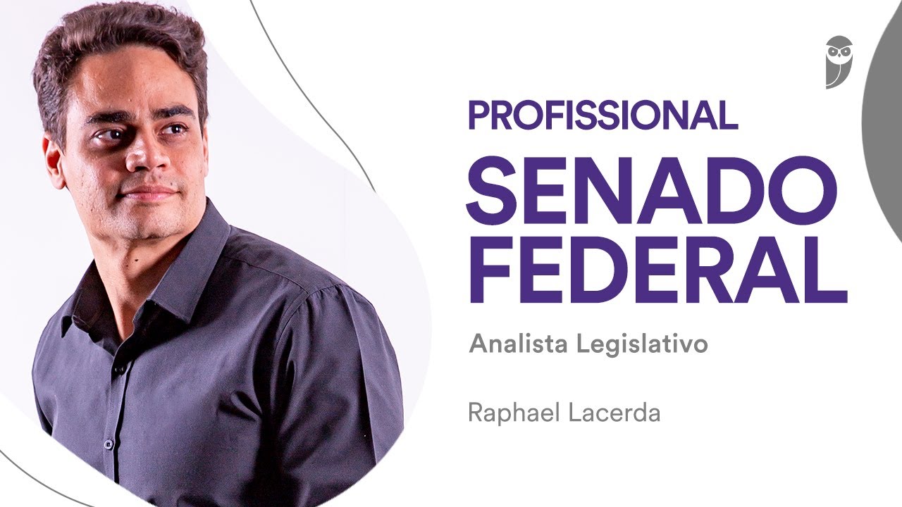 Senado Federal: Conheça a carreira de Analista - área de TI na entrevista com Raphael Lacerda