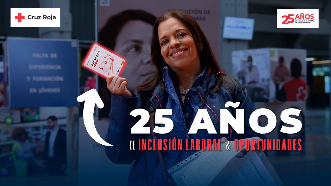 25 años de inclusión laboral y oportunidades - Evento 25 Aniversario Plan de Empleo Cruz Roja