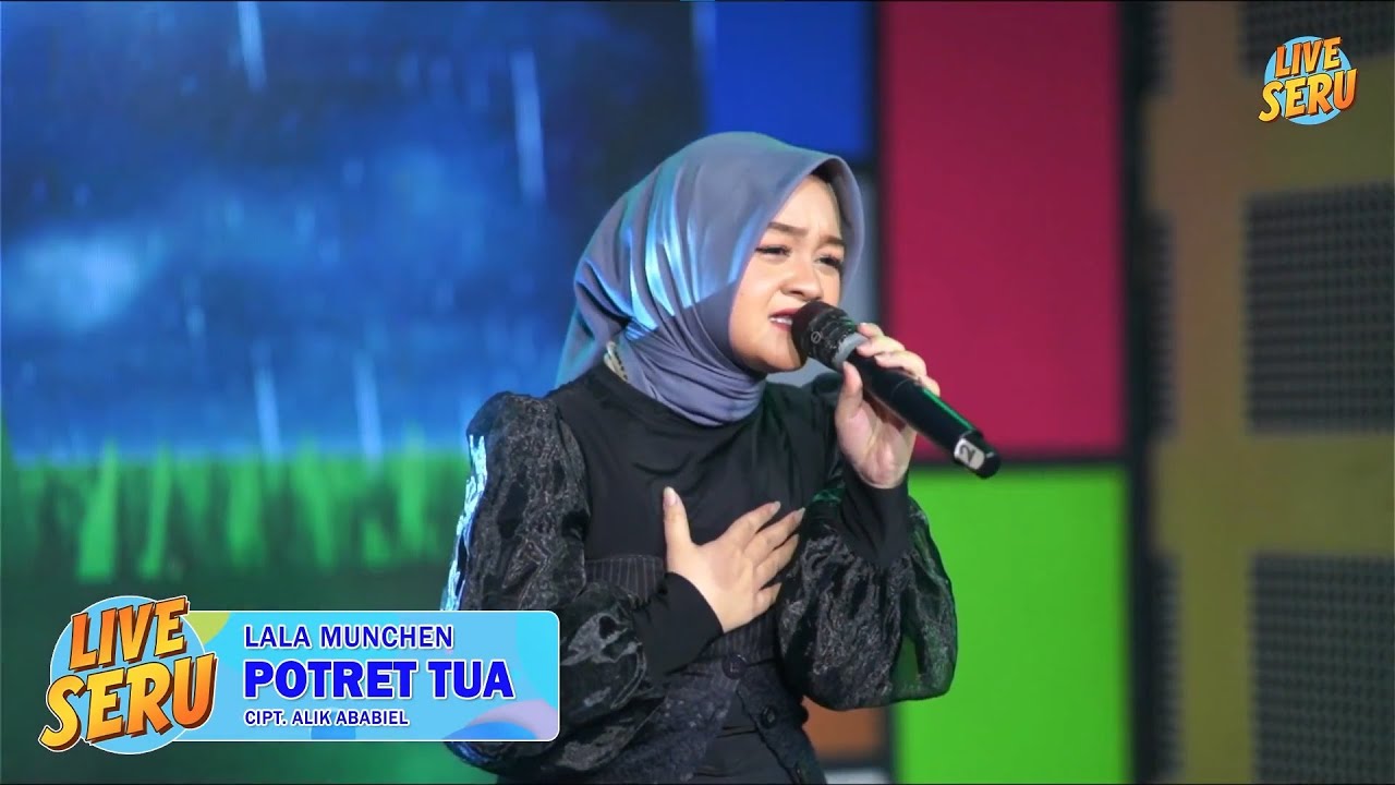 Lala Munchen - Potret Tua | Live Seru 13 Juli 2025