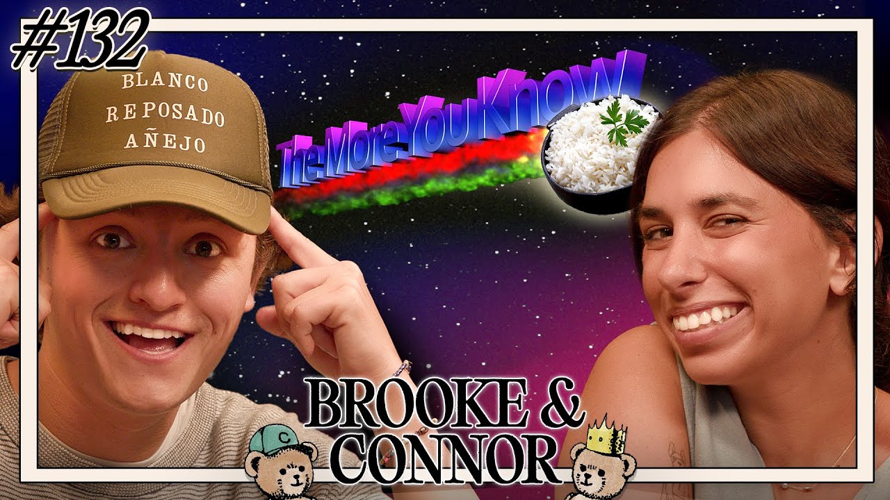 Growth With A Side of White Rice | Brooke and Connor Make A Podcast - Episode 132