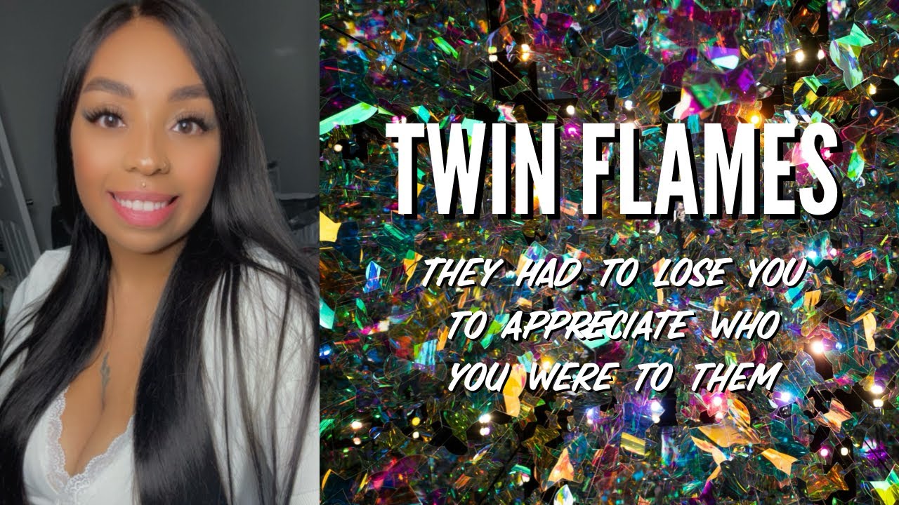 TWIN FLAMES • They had to LOSE YOU to APPRECIATE who you were to them [February 2024]