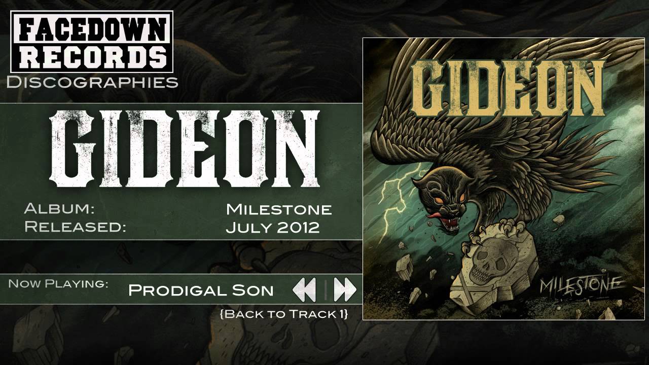 Gideon - Milestone - Prodigal Son