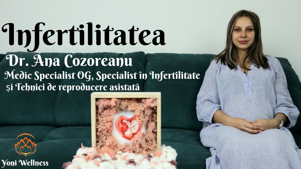 S2. Ep 53 - Infertilitatea | Consilierea cuplurilor cu probleme de fertilitate | Programul Național