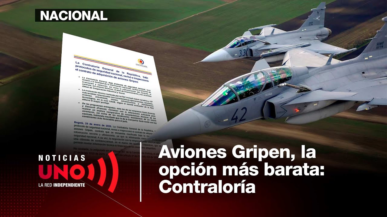 Contraloría descarta riesgos fiscales en millonaria compra de aviones Gripen | Noticias UNO