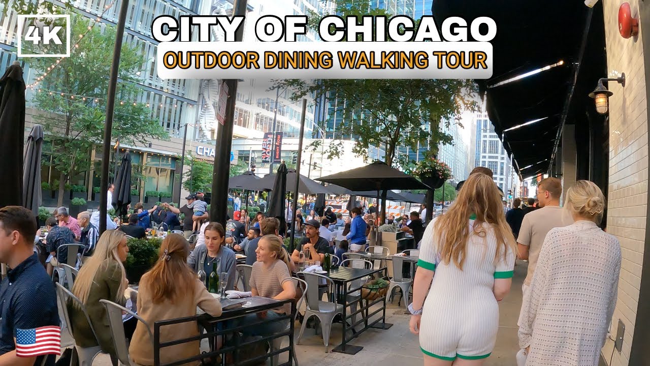 CHICAGO 🇺🇸 OutDoor Dining Walking Tour - River North Restaurants and Bars [4K]
