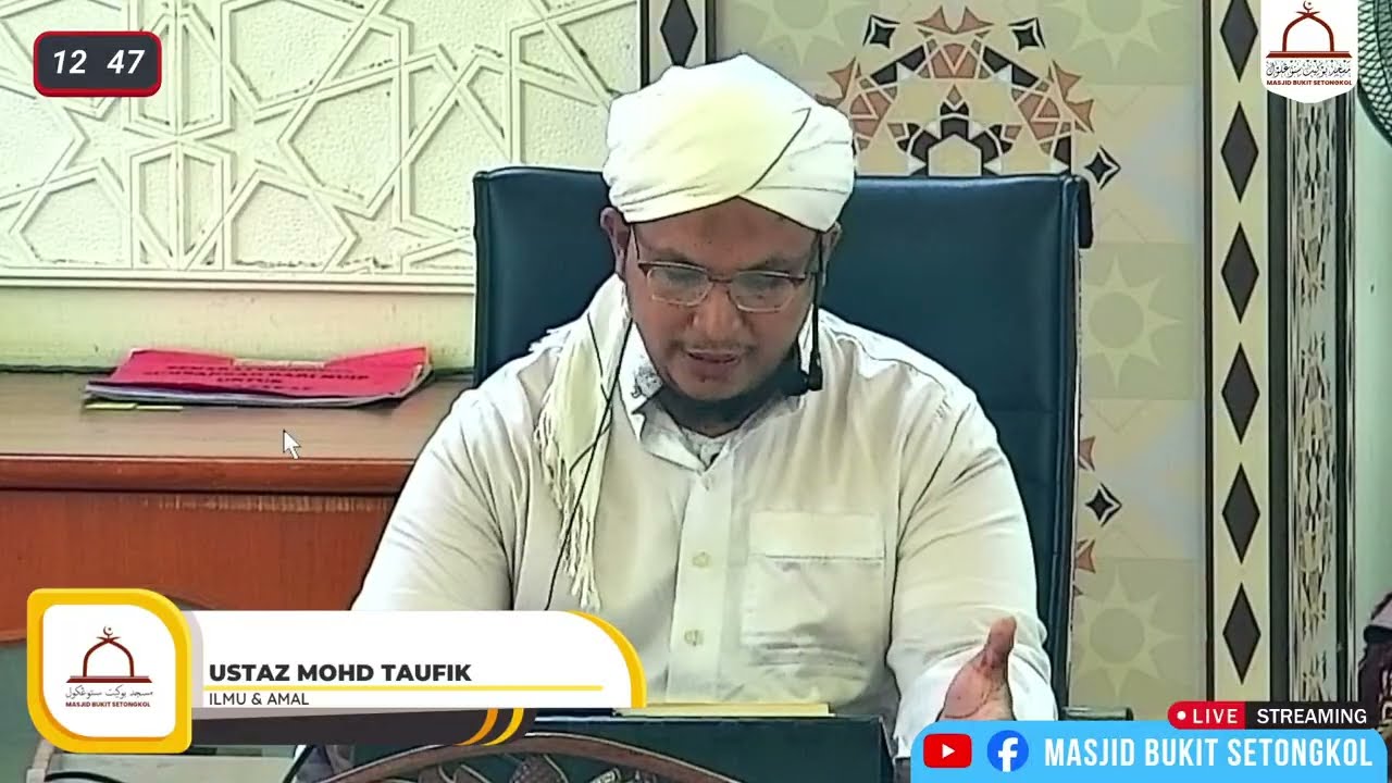 Ustaz Taufiq - Ilmu & Amal [Kuliah Jumaat]