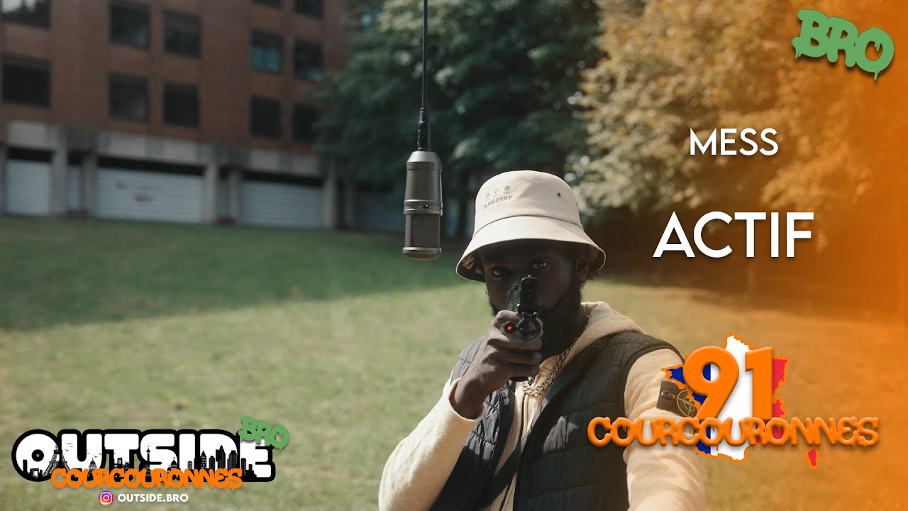 Mess - Actif | Outside Bro [courcouronnes]🇫🇷