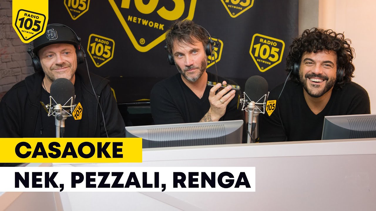 Il Casaoke di Nek, Max Pezzali e Francesco Renga: Come mai, Nuova Luce e Laura Non C'è!