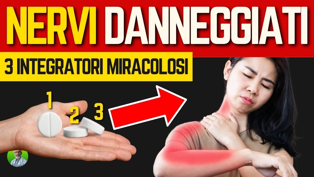 BASTA DOLORI MUSCOLARI: Ecco i 3 Migliori Integratori Per Rafforzare e Riparare I Nervi Danneggiati