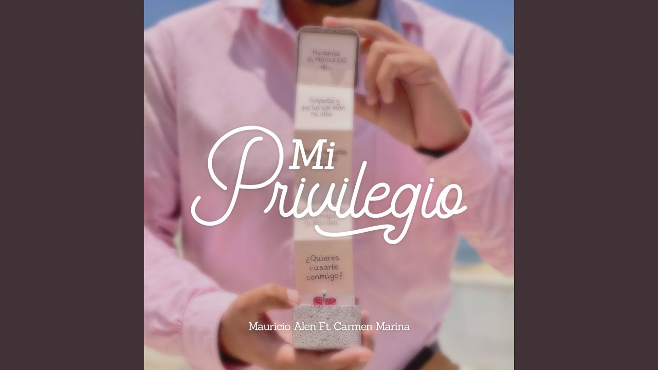 Mi Privilegio