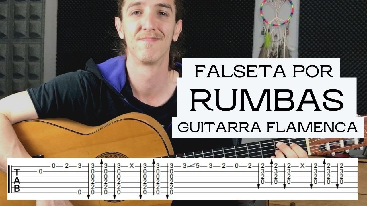 FALSETA de RUMBAS nivel PRINCIPIANTE / TUTORIAL de GUITARRA FLAMENCA