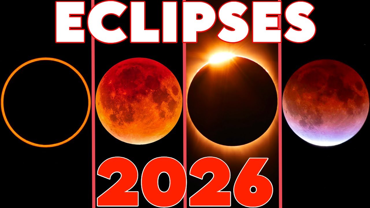 TODOS los ECLIPSES de 2026