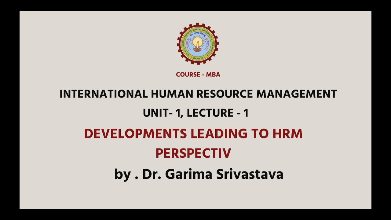 International Human Resource Management | Development Leading to HRM Perspective|