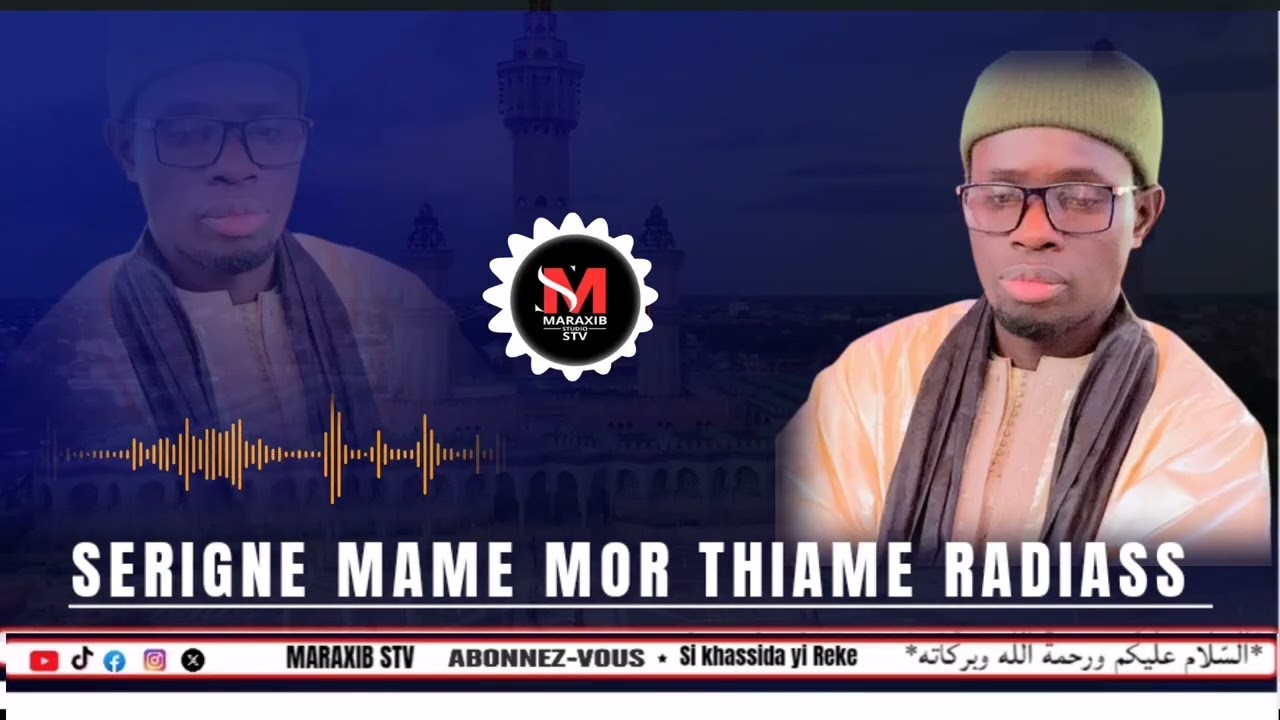 🔴Serigne Mame Moor Thiam Radiass Bou😲 Nekh Serigne Saliou Mbacké 😭