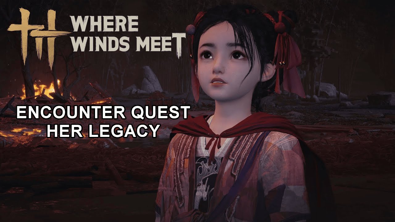 Where Winds Meet  เรื่องเล่าขานของนาง