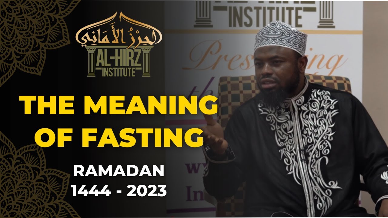 The Meaning of Fasting || Okasha Kameny || Ramadan 2023