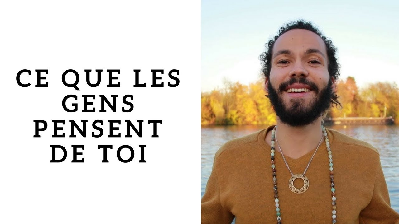Qu'est ce que les gens pensent de nous
