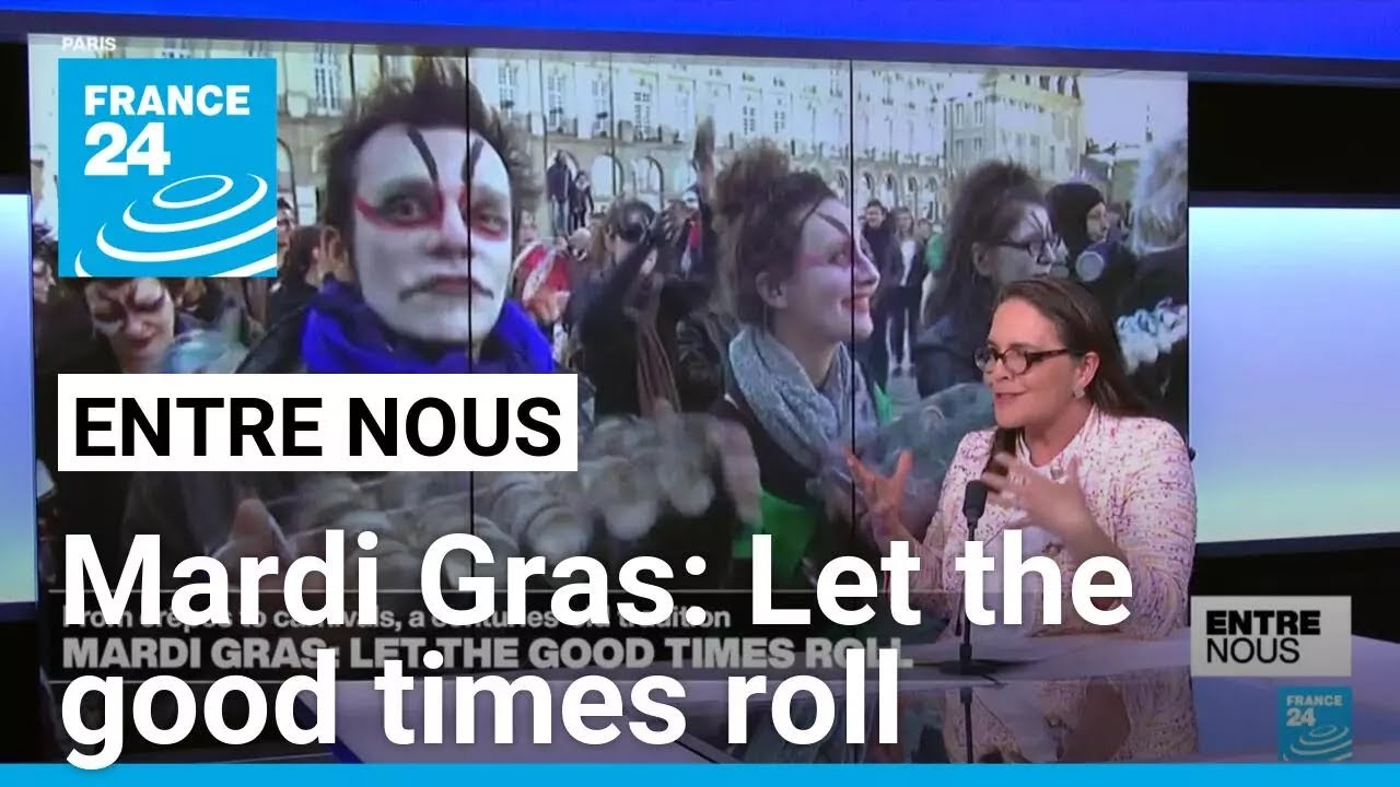 Mardi Gras: Let the good times roll • FRANCE 24 English