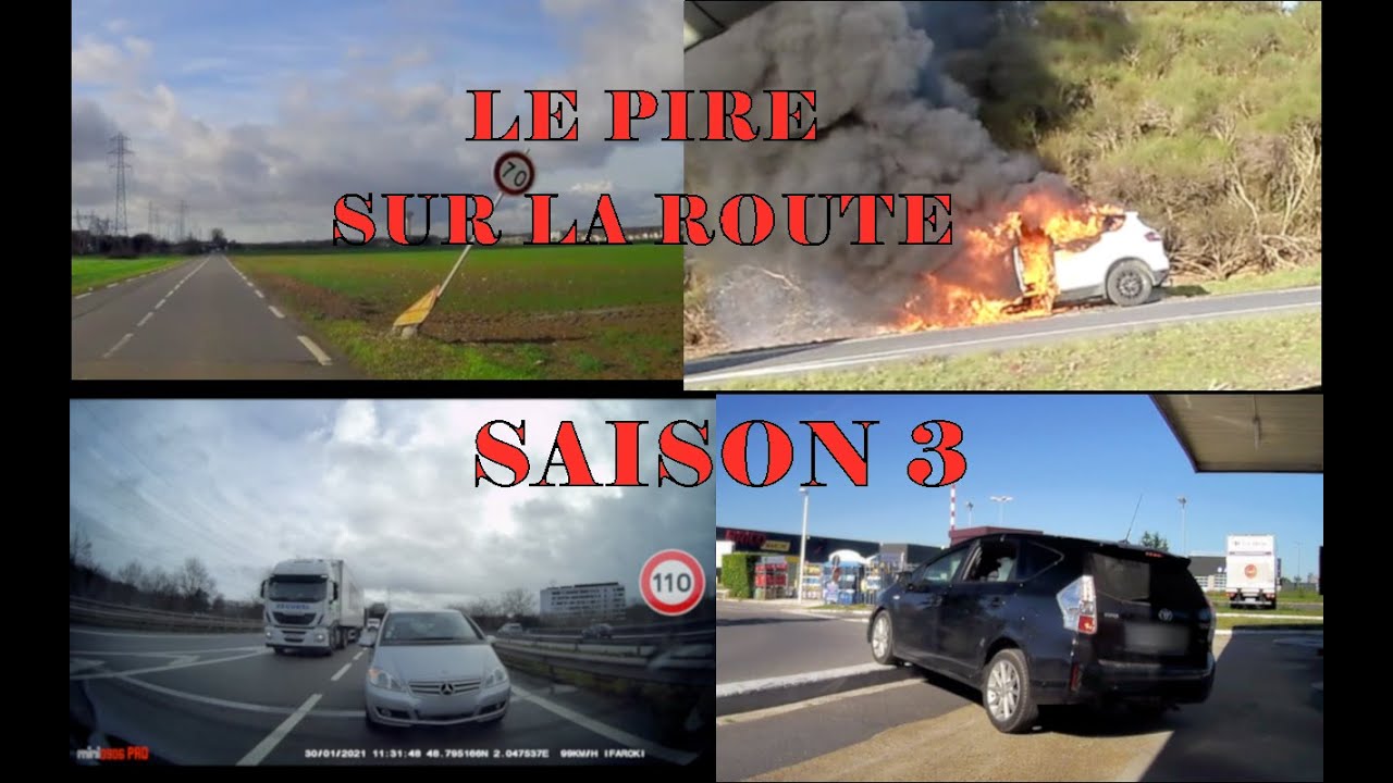 Le pire sur la route Saison 3 / The worst on the road