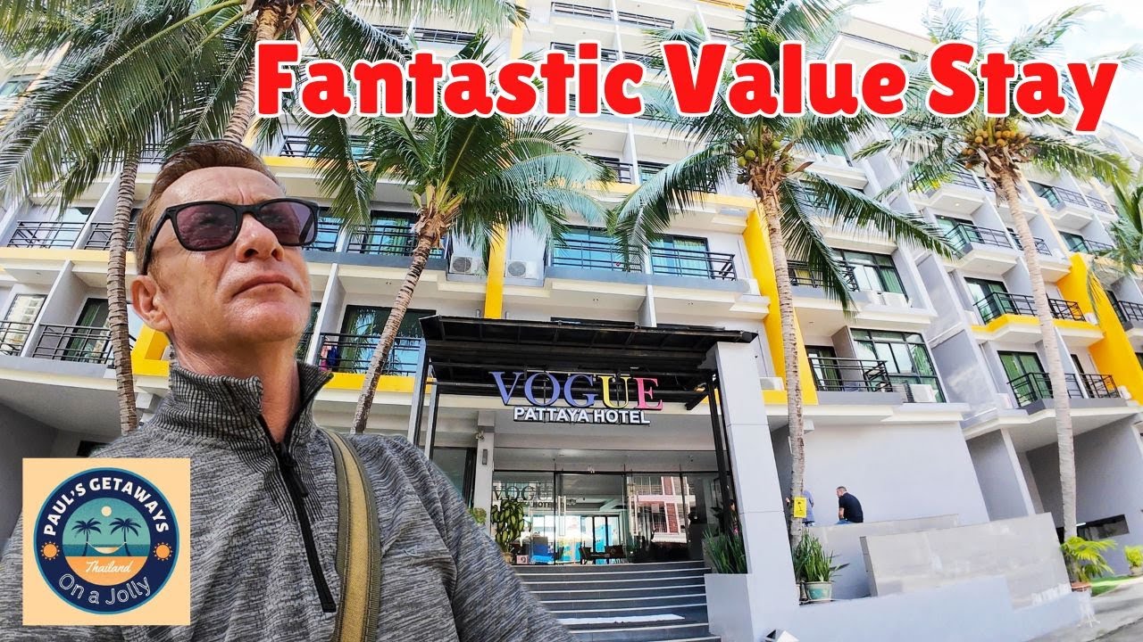 The Vogue Hotel: A Fantastic Value Stay in Central Pattaya.