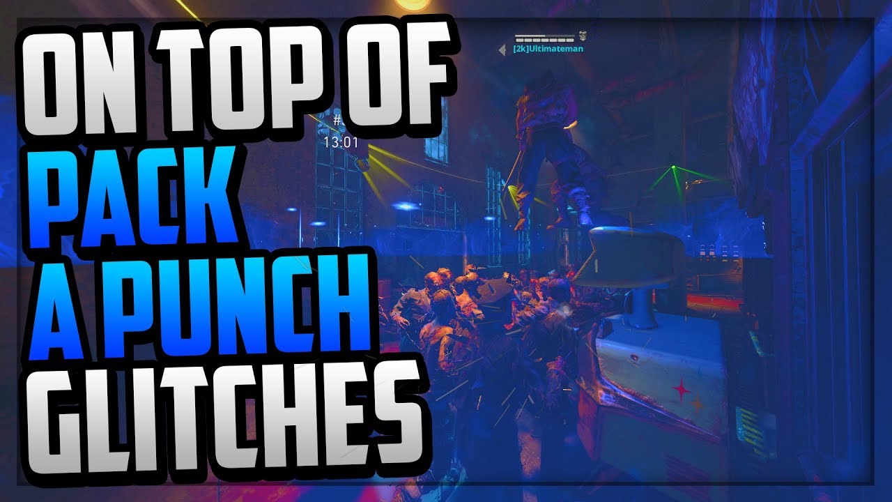 BO4 BoTD Glitches - On Top of Both Pack A Punches on Blood of The Dead! (EASY)