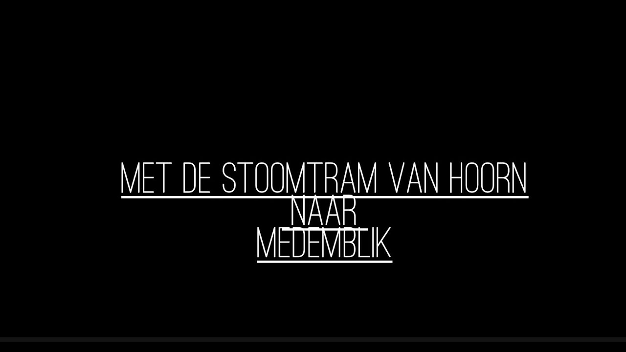 Met de Stoomtram van Hoorn naar Medemblik
