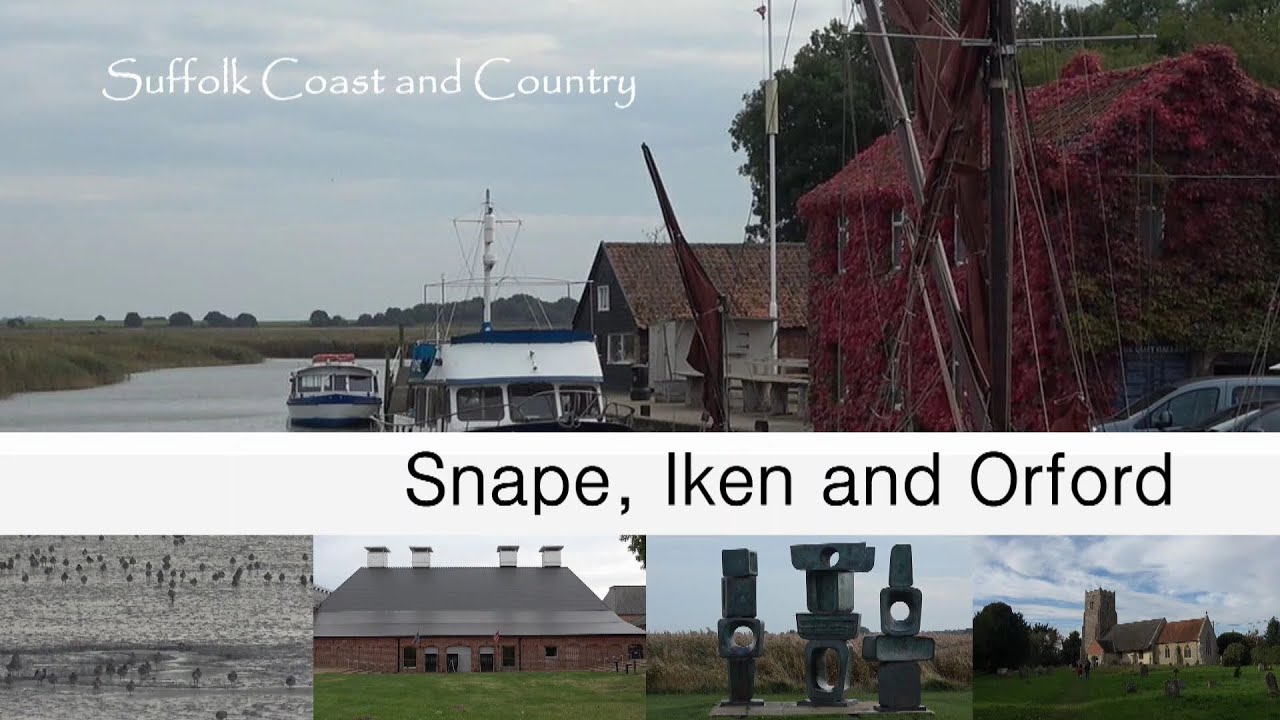 Snape, Iken and Orford (A 'Suffolk Coast and Country' video)
