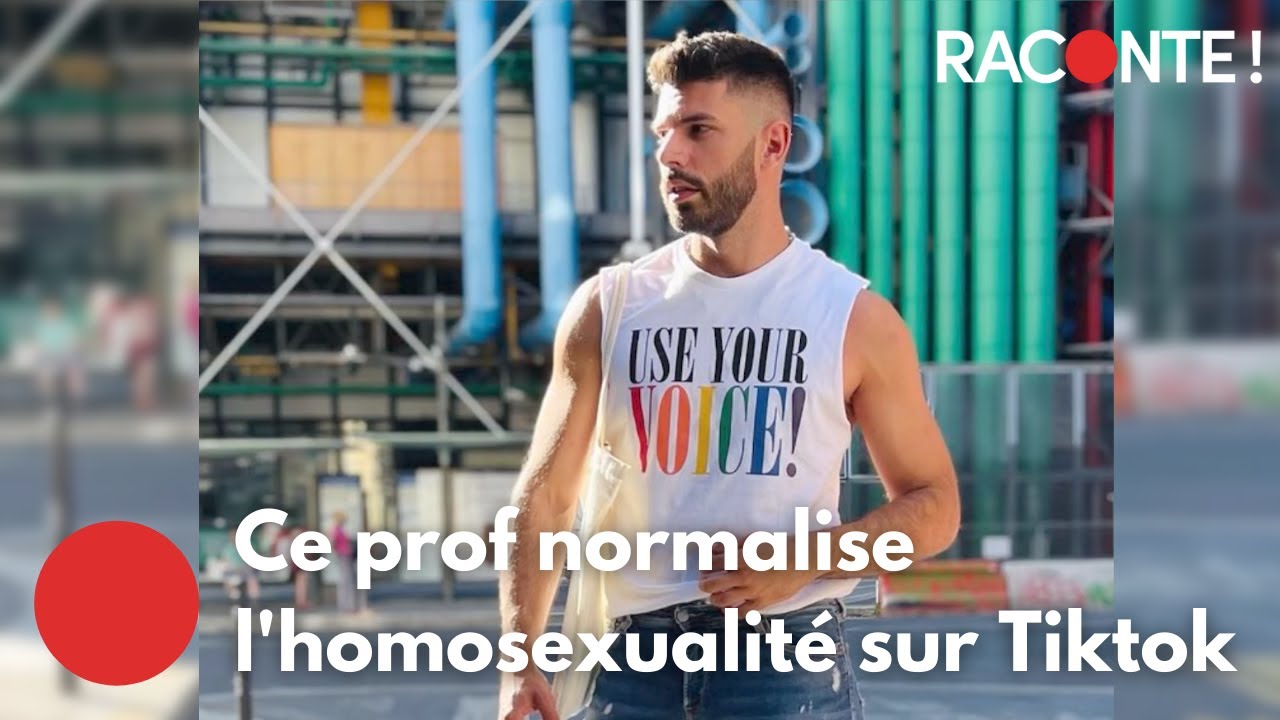 Ce prof affiche son homosexualité sur TikTok - Raconte !