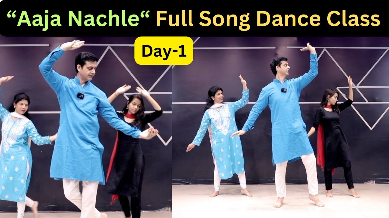 Aaja Nachle Full Song Dance Class | Day-1 | Parveen Sharma | Madhuri Dixit Song Dance