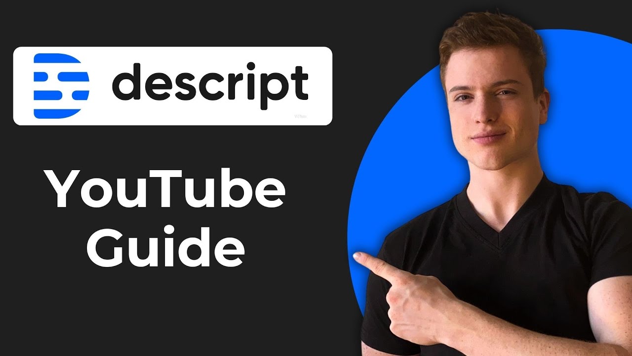 How To Use Descript AI For YouTube (2026 Guide)