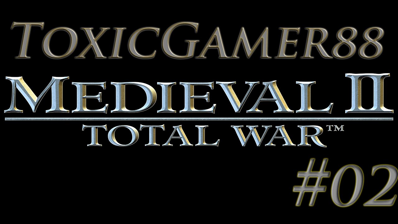 Medieval 2 Total War - Gameplay ITA - #02 Attacchiamo gli Scozzesi!!!