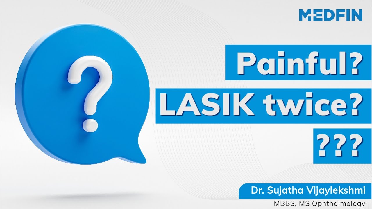 LASIK FAQs | Answering your Questions | Part 1