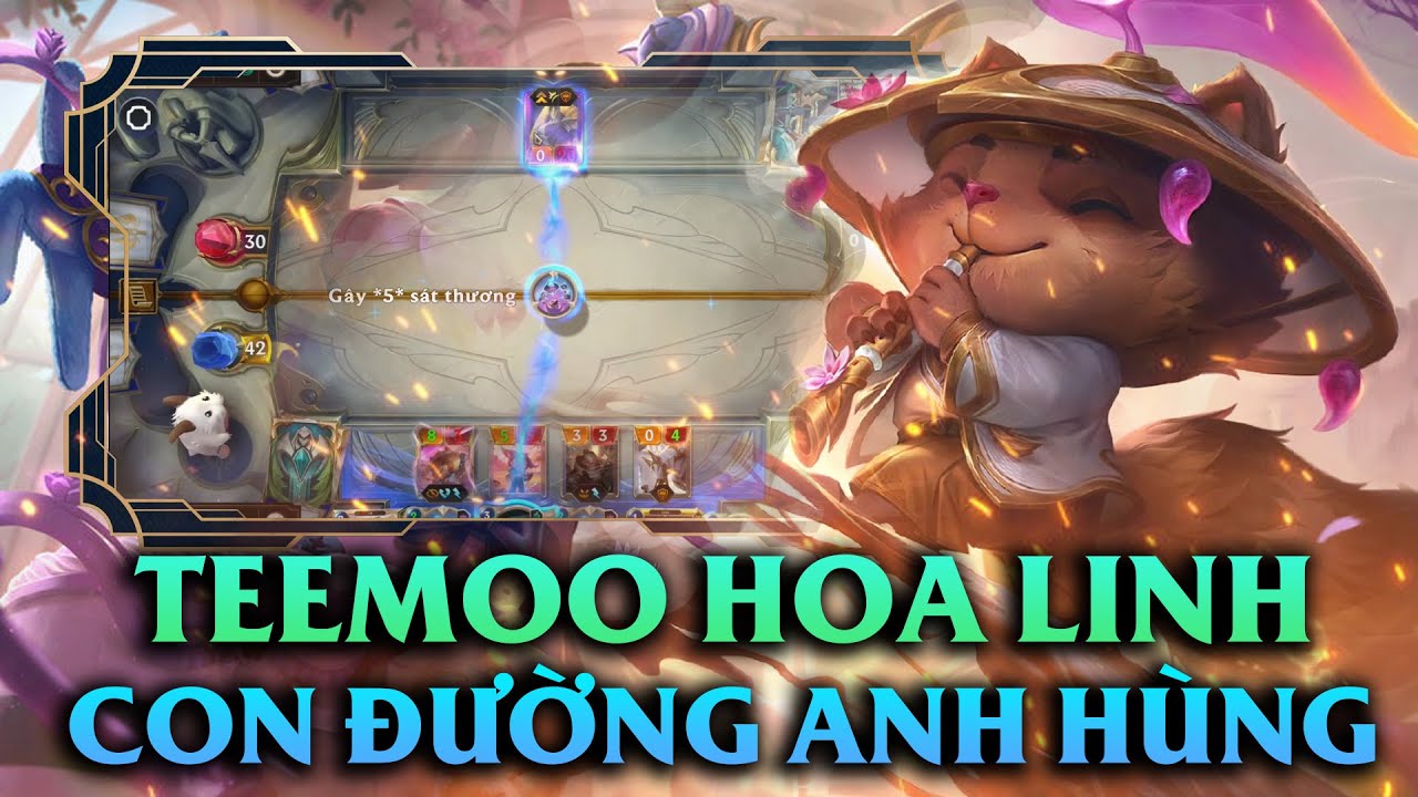 CON ĐƯỜNG ANH HÙNG TEEMO HOA LINH, KO NHIỀU NẤM BẰNG TEEMO THƯỜNG NHƯNG CÓ KHẢ NĂNG CLEAR
