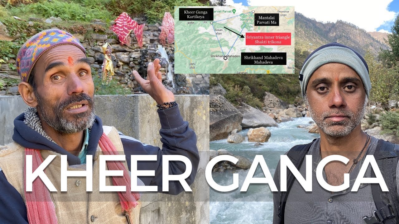Khir Ganga Yatra. Powerful Energetic Spring of Ma Parvati Amidst the Himalayas