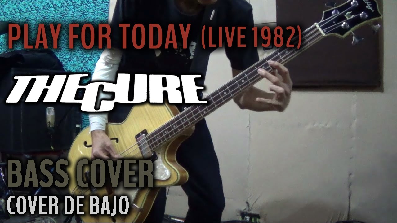 Play For Today - The Cure - Bass Cover (Bajo) - Live (1982) #basscover #thecure #playfortoday  #bass