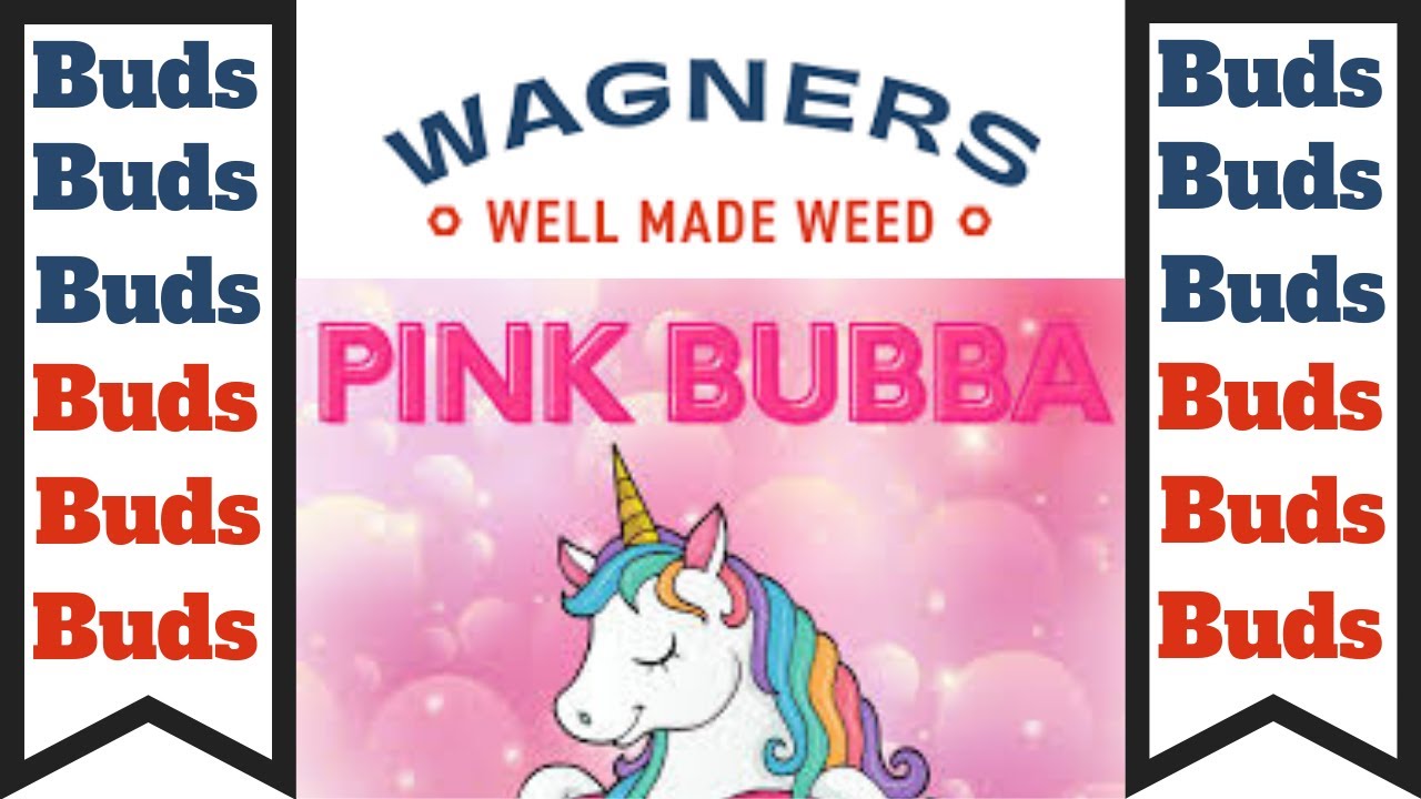 Wagners Pink Bubba Buds