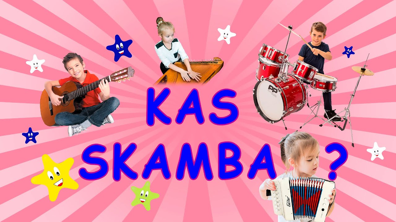 KAS SKAMBA?