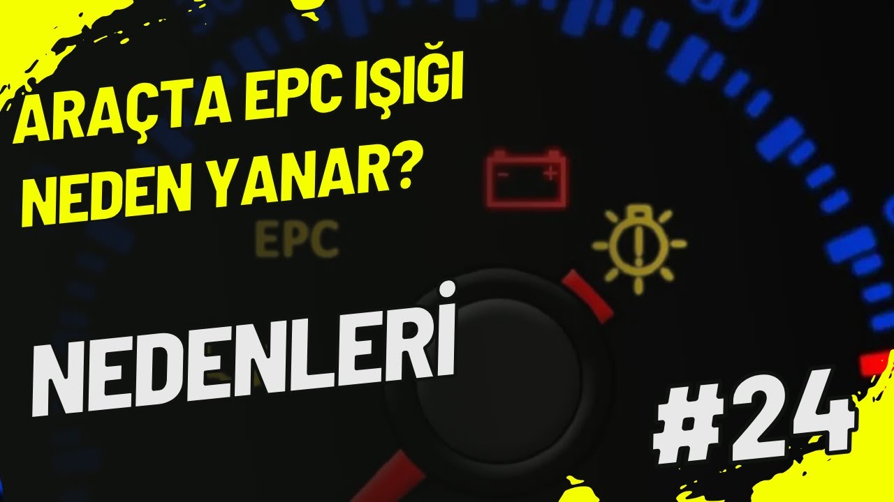 epc ışığı neden yanar ?